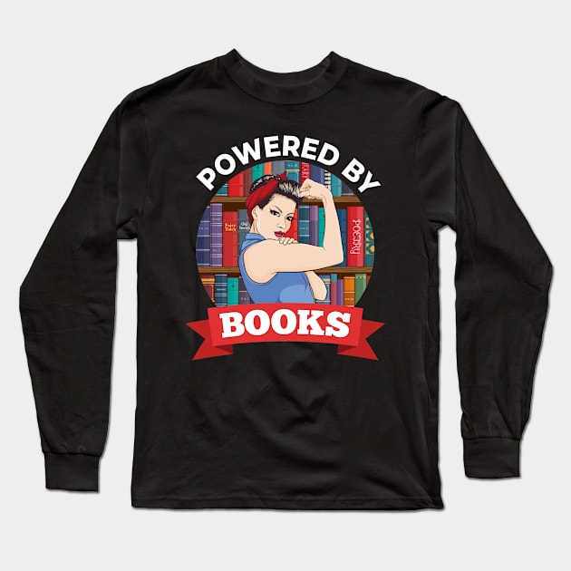 Powered By Books Long Sleeve T-Shirt by sqwear